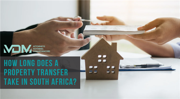 How Long Does The Property Transfer Process Take in South Africa?